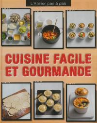 Cuisine facile et gourmande