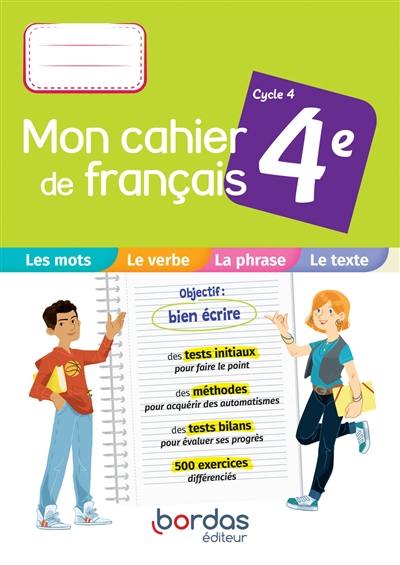 Mon cahier de français 4e, cycle 4