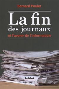 La fin des journaux et l'avenir de l'information