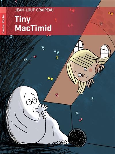 Tiny MacTimid : fantôme d'Ecosse