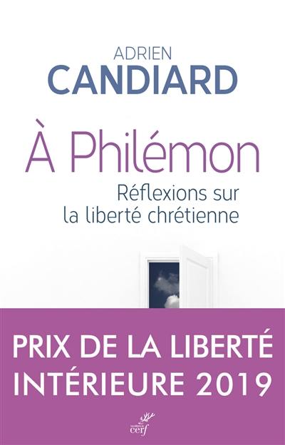 A Philémon : réflexions sur la liberté chrétienne