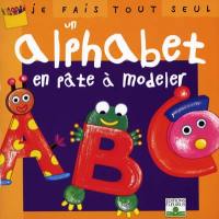 Je fais tout seul un alphabet en pâte à modeler