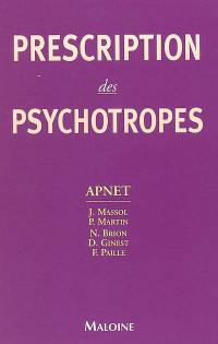 Prescription des psychotropes