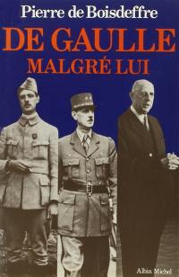 De Gaulle malgré lui