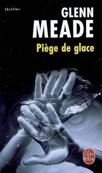 Piège de glace