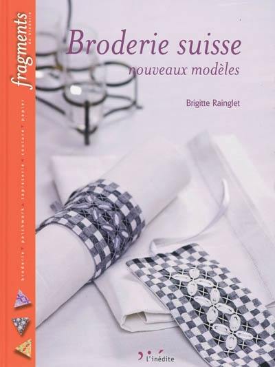 Broderie suisse : nouveaux modèles