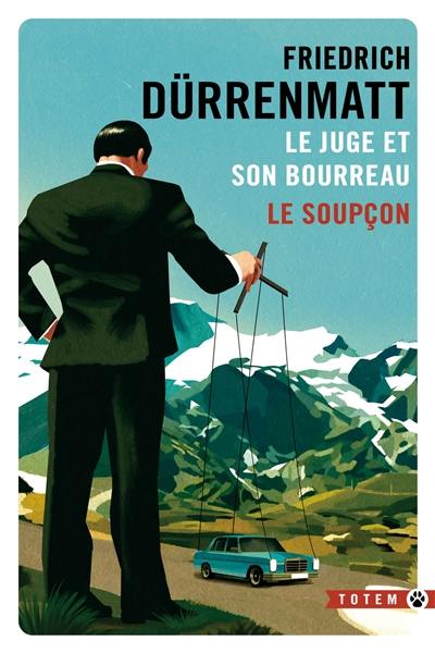 Le juge et son bourreau. Le soupçon