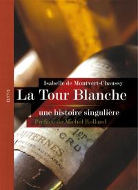 La Tour Blanche