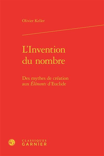 L'invention du nombre : des mythes de création aux Eléments d'Euclide