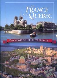 La France et le Québec : des noms de lieux en partage