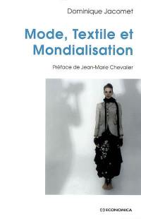 Mode, textile et mondialisation