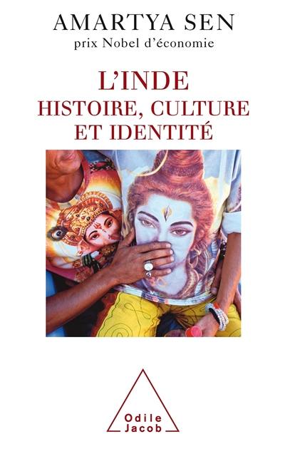 L'Inde : histoire, culture et identité