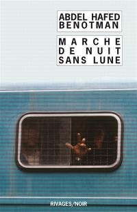 Marche de nuit sans lune