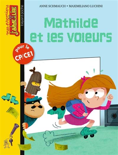 Mathilde et les voleurs