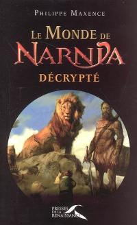 Le monde de Narnia décrypté