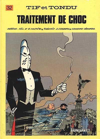 Tif et Tondu. Vol. 32. Traitement de choc