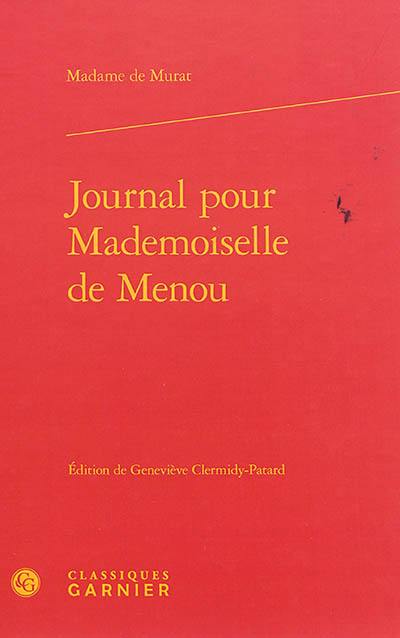 Journal pour mademoiselle de Menou