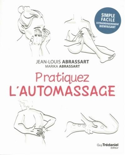 Pratiquez l'automassage