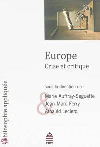 Europe : crise et critique