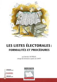 Les listes électorales : formalités et procédures