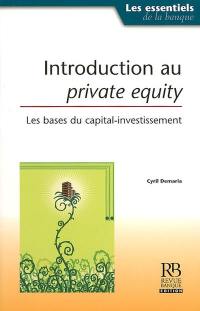 Introduction au private equity : les bases du capital-investissement