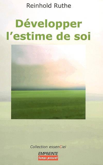 Développer l'estime de soi