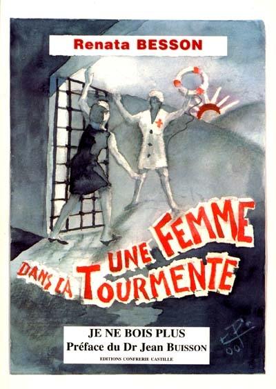 Une femme dans la tourmente : je ne bois plus