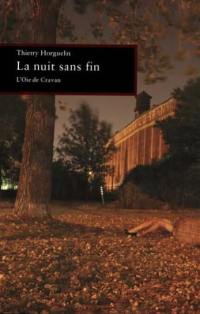 La nuit sans fin : sept histoires pour occuper le jour