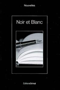 Noir et blanc