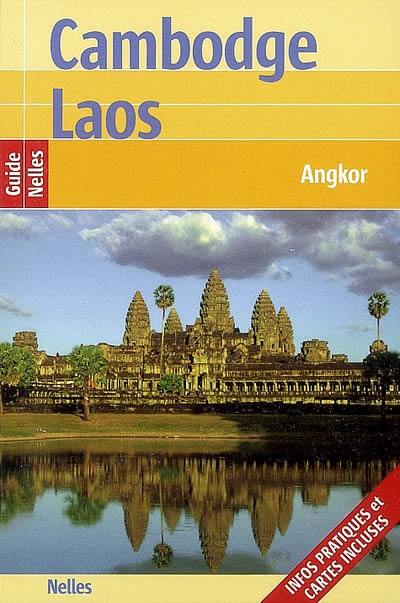 Cambodge, Laos : Angkor