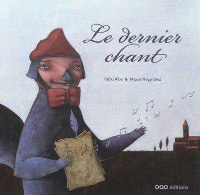 Le dernier chant