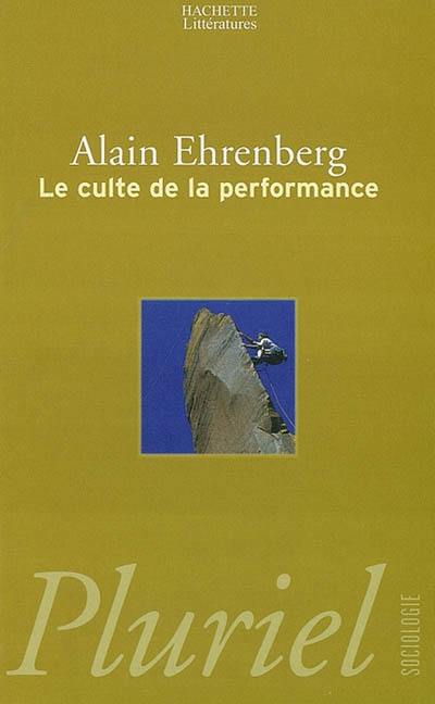 Le culte de la performance