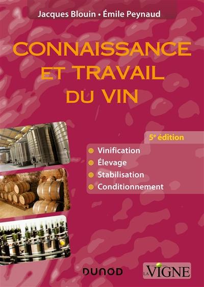 Connaissance et travail du vin