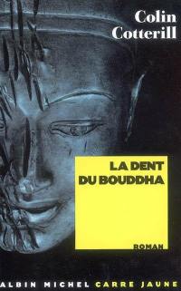 La dent du Bouddha