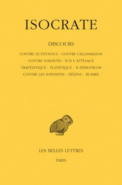 Discours. Vol. 1. Contre Euthynous. Contre Callimakhos. Contre Lokhitès