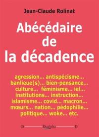 Abécédaire de la décadence