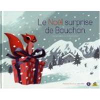 Le Noël surprise de Bouchon