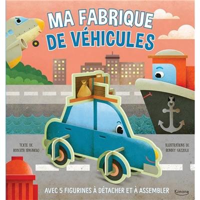 Ma fabrique de véhicules