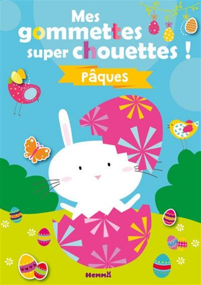 Pâques : mes gommettes super chouettes !