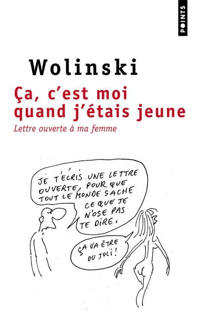 Ca, c'est moi quand j'étais jeune : lettre ouverte à ma femme