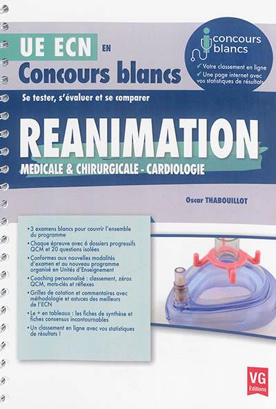 Réanimation médicale & chirurgicale, cardiologie