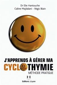 J'apprends à gérer ma cyclothymie : méthode pratique