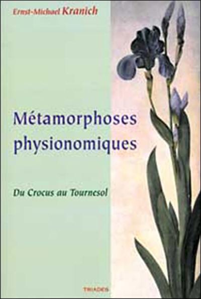 Métamorphoses physionomiques : du crocus au tournesol