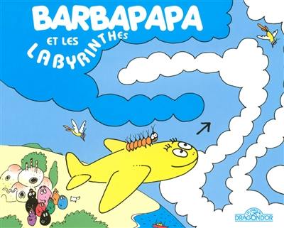 Barbapapa et les labyrinthes