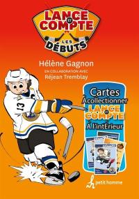 Lance et compte : débuts. Coffret 4