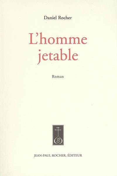 L'homme jetable