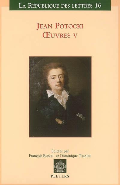 Oeuvres. Vol. 5. Correspondance, varia