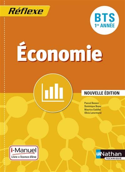 Economie BTS 1re année : i-manuel, livre + licence élève