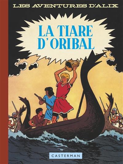 Alix. Vol. 4. La tiare d'Oribal