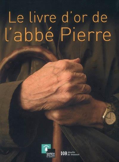 Le livre d'or de l'abbé Pierre